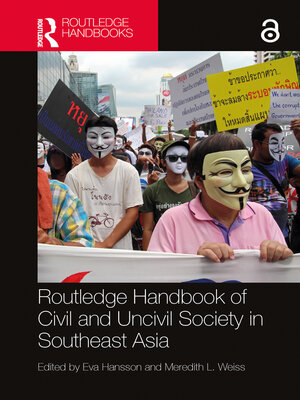cover image of Routledge Handbook of Civil and Uncivil Society in Southeast Asia